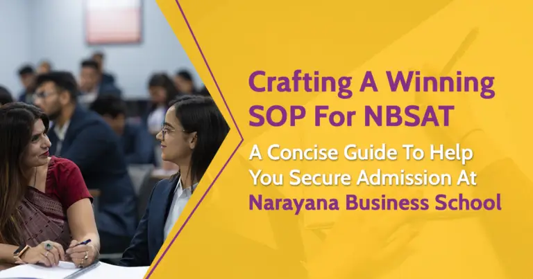 SOP for NBSAT entrance exam at Narayana Business School, Ahmedabad.