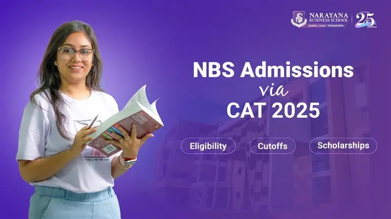 NBS Admissions Via CAT 2025 Scores: Eligibility, Cutoffs And Scholarships